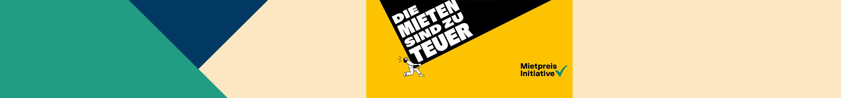 Die Mietpreis-Initiative ist lanciert!