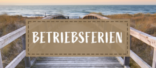 Öffnungszeiten während den Sommerferien