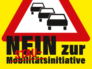 Nein zur Mobilitäts-Initiative