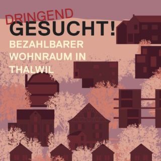 Wohnungsinitiative Thalwil: Ja zu mehr bezahlbaren Wohnungen am 3. März 2024